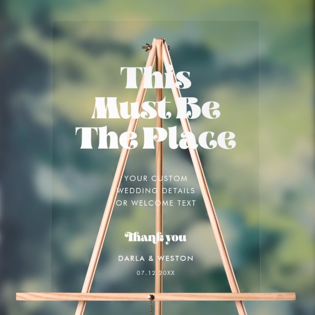 Retro White Dies muss der Ort der Hochzeit Clear Acrylschild (Neutral)