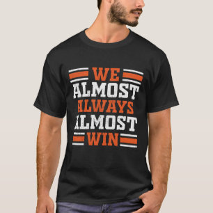 Retro wir fast immer gewinnen Funny Football T-Shirt