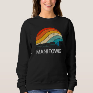 Retro-Wisconsin-Manitowoc-Skyline-Vintage-Urban-Sk Sweatshirt