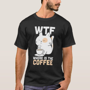 Retro Wo ist der Kaffee Katze Kätzchen trinkt Co T-Shirt