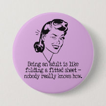 Retro Woman Funny Quote Button