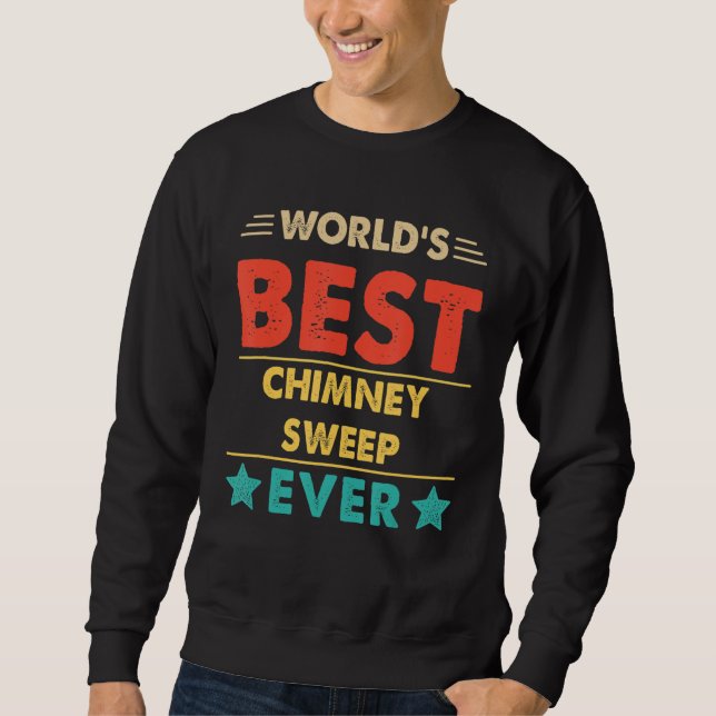 Retro World's Best Chimney Sweep Sweatshirt (Vorderseite)