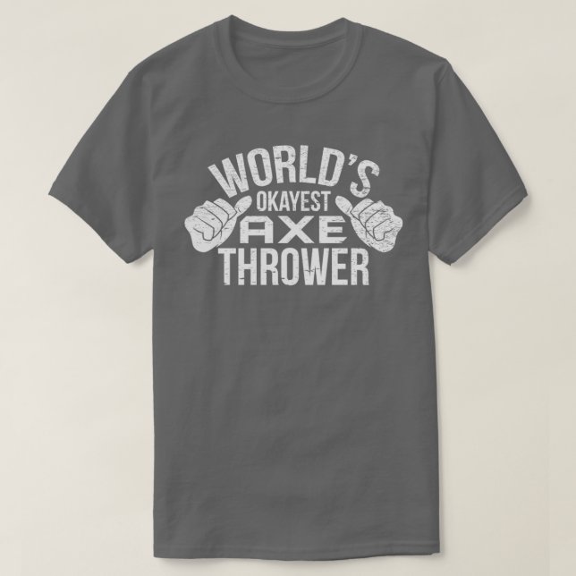 Retro Worldx27s Tokest Ax Thrower Hatchet Ax Th T-Shirt (Design vorne)