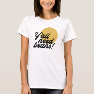 Retro 'Y'all Need Boans' Bohnenprotokoll T-Shirt