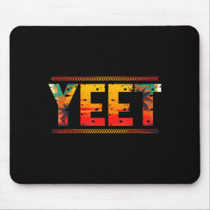 Retro Yeet Lustiger Spruch Zitat Slang Männer Frau Mousepad