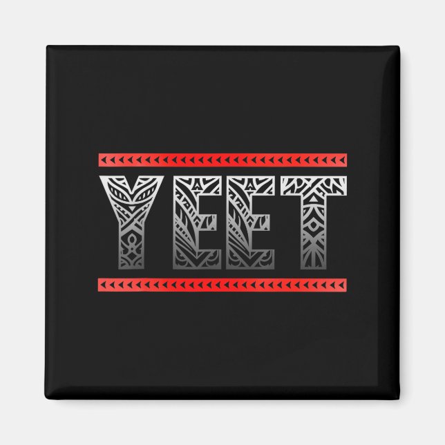 Retro Yeet Tribal Art Funny Saying Meme Mens Women Magnet (Vorne)