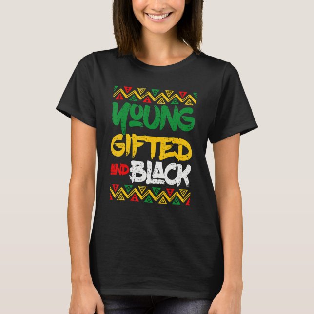 Retro Young Gifted And Black History Month African T-Shirt (Vorderseite)