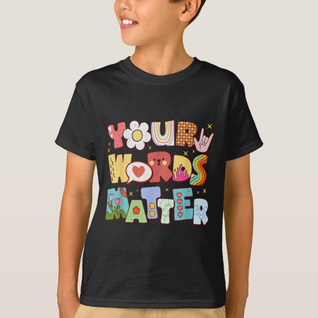 Retro Your Words Sped Special Education Teacher Ki T-Shirt (Vorderseite)