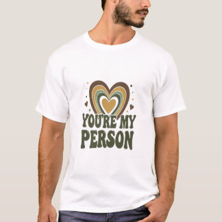 Retro "You're My Person" Herz T-Shirt