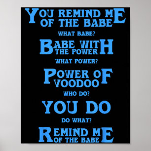 Retro-Zitat Du erinnerst mich an den Babe Basic Lu Poster