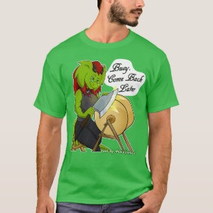 Retsis Sharpening Ax Busy kommt nach 1 T-Shirt