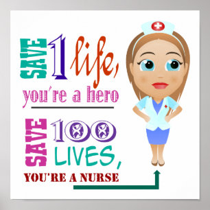 Rett 100 Leben, du bist Krankenschwester Poster
