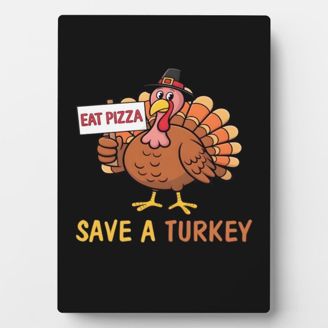 Rett A Turkey Eat Pizza Funny Erntedank Classic Fotoplatte (Vorderseite)