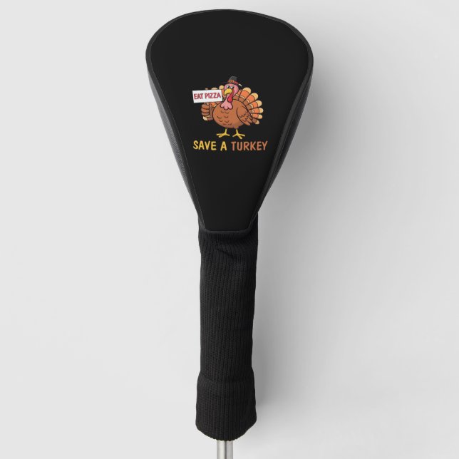 Rett A Turkey Eat Pizza Funny Erntedank Classic Golf Headcover (Vorderseite)