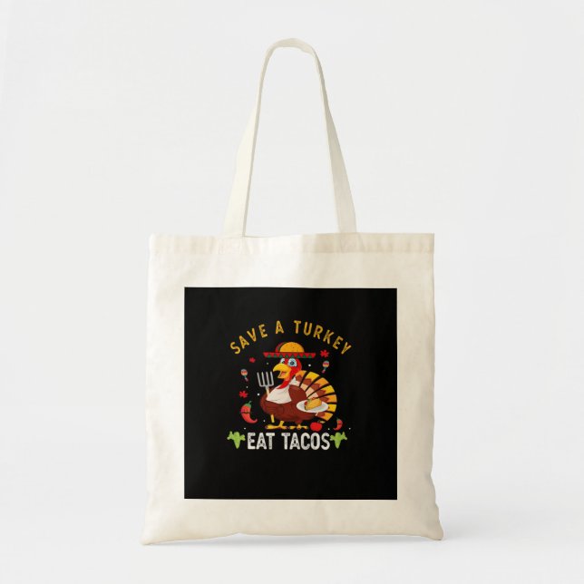 Rett A Turkey Eat Tacos Funny Mexican Tragetasche (Vorne)