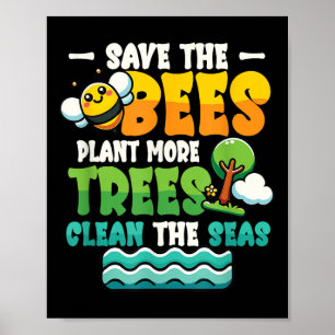 Rett Bienen Pflanze Bäume saubere Meere Umwelt Pro Poster