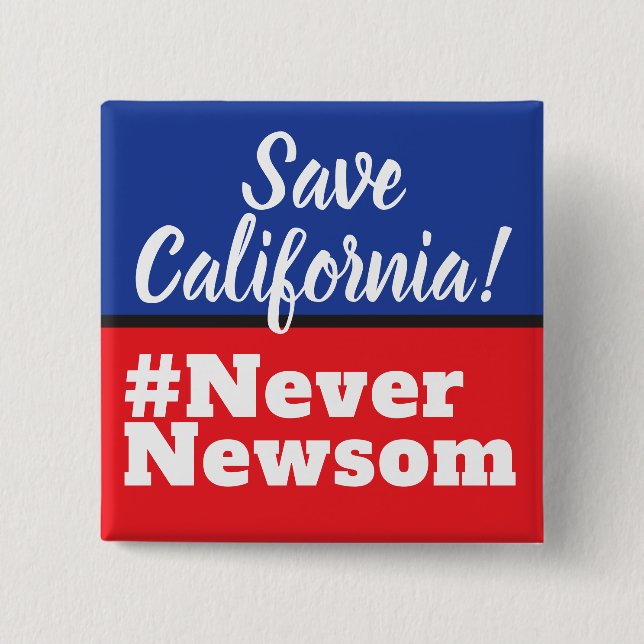 Rett California Election Never Newsom Button (Vorderseite)