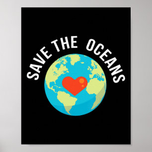 Rett das Geschenk des Ozeanweltetages Poster