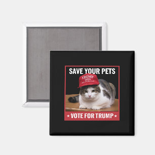 Rett deine Haustierabstimmung für Trump Wahlangebo Magnet