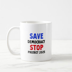Rett Demokratie stoppen Projekt 2025 Wahlgeschenk Kaffeetasse
