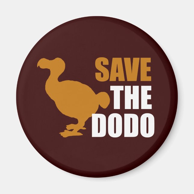 Rett den Dodo Bird! Magnet (Vorne)