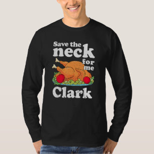 Rett den Hahn für mich Clark Türkei Erntedank Din T-Shirt