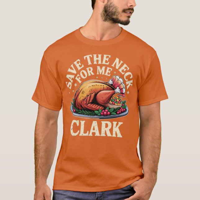 Rett den Neck für mich Clark T-Shirt (Vorderseite)