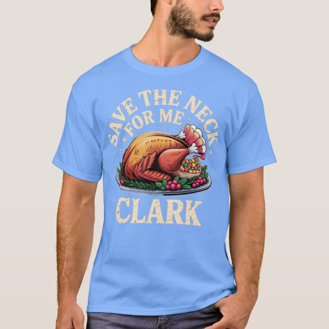 Rett den Neck für mich Clark T-Shirt (Vorderseite)