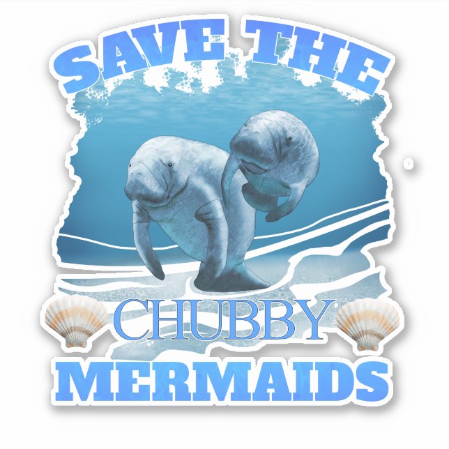 Rett der Chubby Mermaids Manatees Aufkleber (Vorderseite)