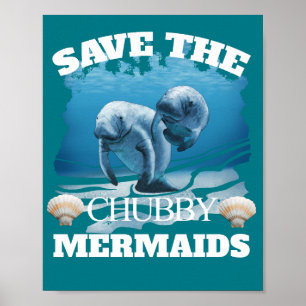 Rett der Chubby Mermaids Manatees Poster