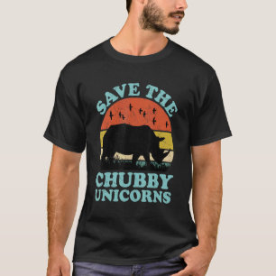 Rett der Chubby Unicorns Rhino Animal Rights Acti T-Shirt