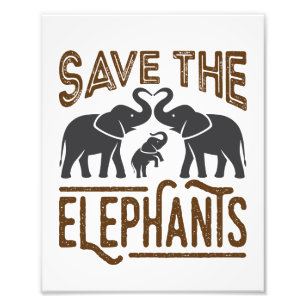 Rett der Elefanten Elephant Lover Protect Wildlife Fotodruck
