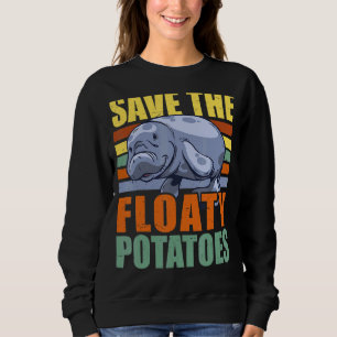 Rett der Floaty Kartoffeln Chubby Mermaid Manatee Sweatshirt