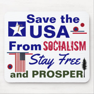 Rett der USA für Sozialismus Bleibe Free and Prosp Mousepad