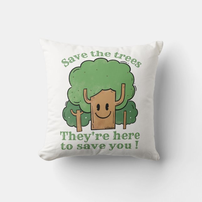 RETT DIE BÄUME, SIE SIND HIER, UM DICH RETTEN KISSEN (Vorderseite)