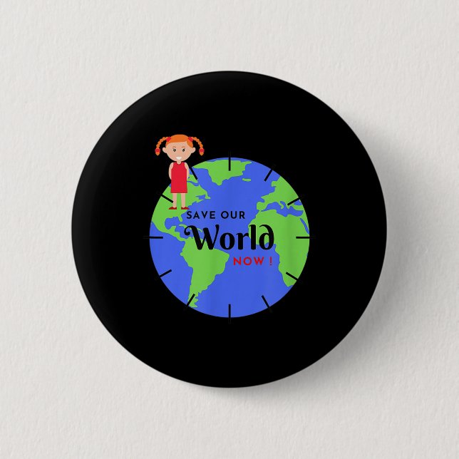 Rett die kleinen Mädchenkämpfe für die Umwelt Button (Vorderseite)