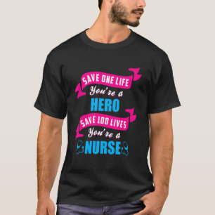Rett dir ein Leben, dein Held Rette 100 deinen a n T-Shirt