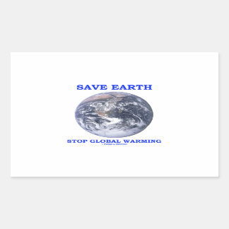 Rett Earth Stopp Global Warming (Blue Marble Earth Rechteckiger Aufkleber