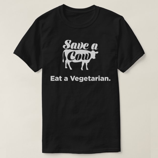 Rett eine Kuh, iss eine vegetarische lustig T-Shirt (Design vorne)