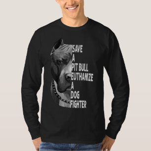 Rett einen Pitbull Euthanize Ein Hundekämpfer Funn T-Shirt