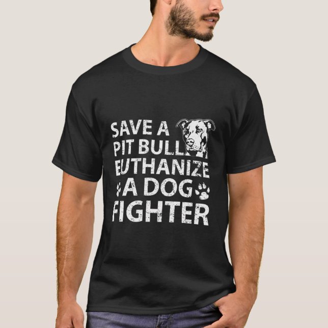 Rett eines Pitbull Euthanize A Hunde Fighter Anima T-Shirt (Vorderseite)