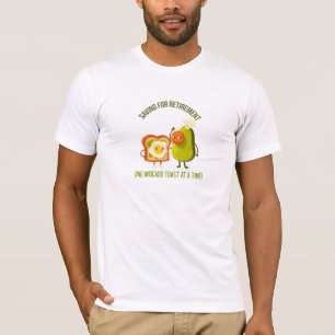 Rett für das Ruhestand: Ein Avocado Toast at a tim T-Shirt