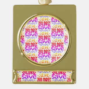 Rett Kinder, Rett Leben Banner-Ornament Gold