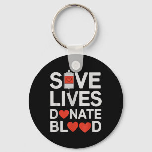Rett Lives spenden Blood Funny Sprichwort Blutspen Schlüsselanhänger