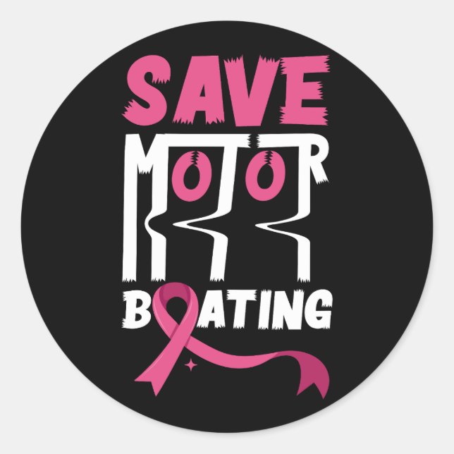 Rett Motor Boating Funny Breast Cancer Awareness Runder Aufkleber (Vorderseite)