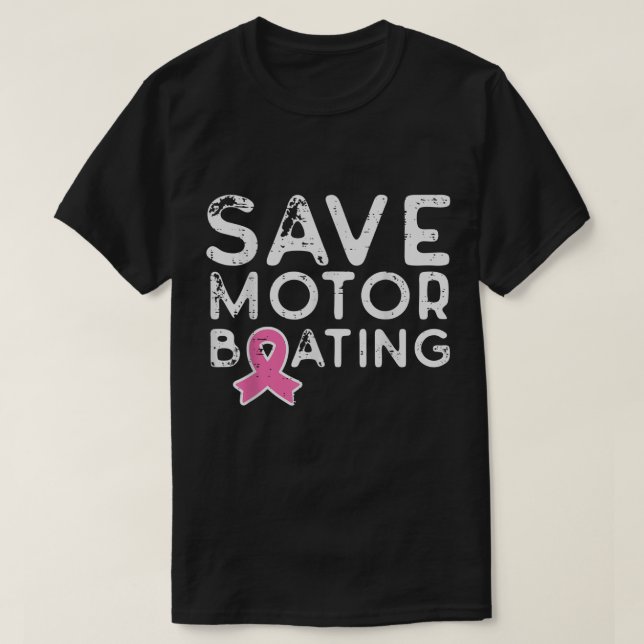 Rett Motor Boating rosa Ribbon Funny Breast Cancer T-Shirt (Design vorne)