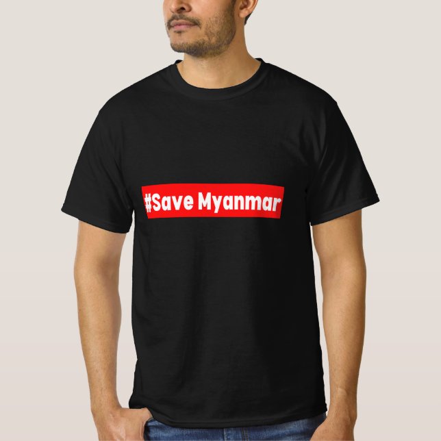 #Rett Myanmar, Stand zu Myanmar T-Shirt (Vorderseite)