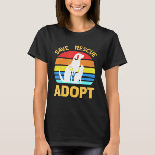 Rett Rescue Adoptier Pro Pet Adoption T-Shirt