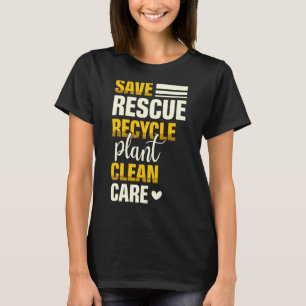 Rett Rescue Gerecycelt Pflanze Clean Care Natur Er T-Shirt