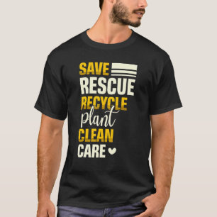 Rett Rescue Gerecycelt Pflanze Clean Care Natur Er T-Shirt